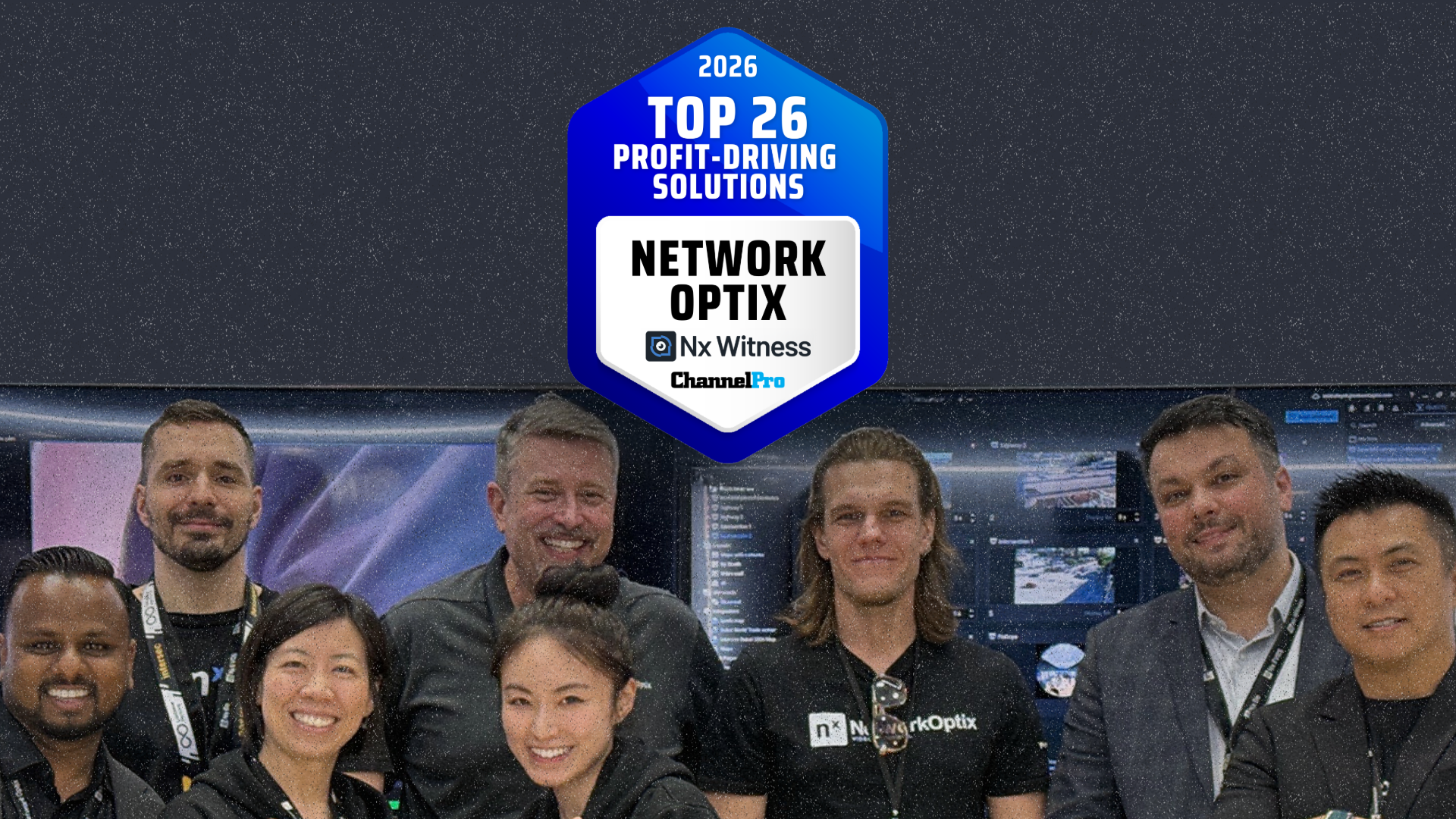Nx Witness Named to ChannelPro's 2026 Top 26 Profit-Driving Solutions